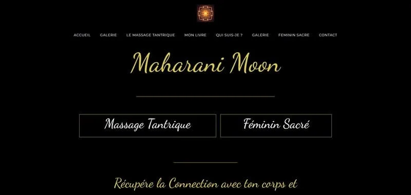 Atmosphère apaisante et mystique du site Maharani Moon à Montpellier, espace dédié au massage tantrique, à la reconnexion du corps et à l’éveil du féminin sacré. Page d’accueil sobre et élégante sur fond noir, typographie dorée et ambiance spirituelle inspirée de la tradition orientale. Cet univers visuel reflète l’harmonie, la sérénité et la profondeur du travail énergétique proposé par Maharani Moon : massages tantriques, soins du féminin sacré et accompagnement holistique. Chaque détail du design souligne la douceur et la lumière intérieure recherchée à travers ces pratiques. Site internet conçu et optimisé par ABC WEB, agence web française experte en création de sites professionnels pour praticiens du bien-être, thérapeutes et coachs holistiques, avec un référencement SEO ciblé pour une visibilité nationale et locale à Montpellier. ABC WEB 🌐 met en valeur les univers sensibles, spirituels et féminins à travers un webdesign raffiné et une optimisation technique complète (performances, sémantique, mots-clés, balises meta et expérience utilisateur).